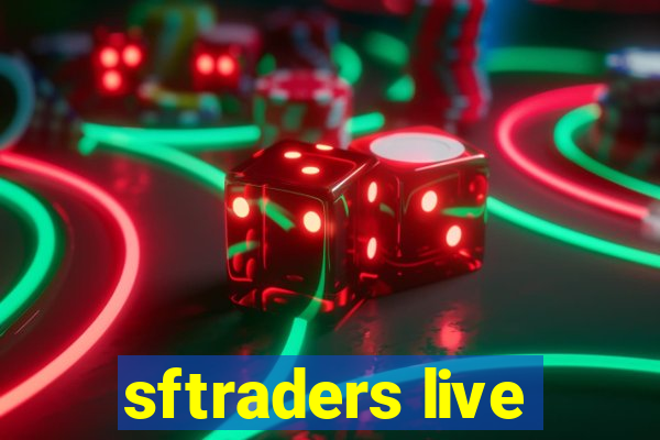 sftraders live